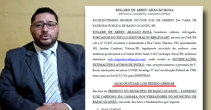 Advogado entra com ação popular contra aumento salarial do prefeito, vice e vereadores de Baixo Guandu