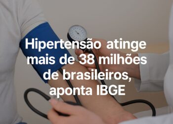 Hipertensão: saiba como prevenir problema que atinge 38 milhões de brasileiros