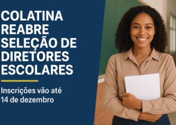 Colatina reabre inscrições para seleção de diretores escolares; veja novas orientações