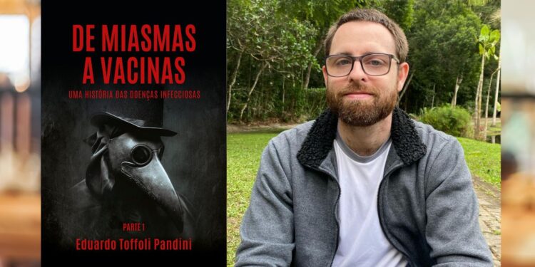 Médico infectologista Eduardo Toffoli Pandini destaca em livro o impacto das epidemias na sociedade e o que podemos aprender com o passado - Foto: Divulgação