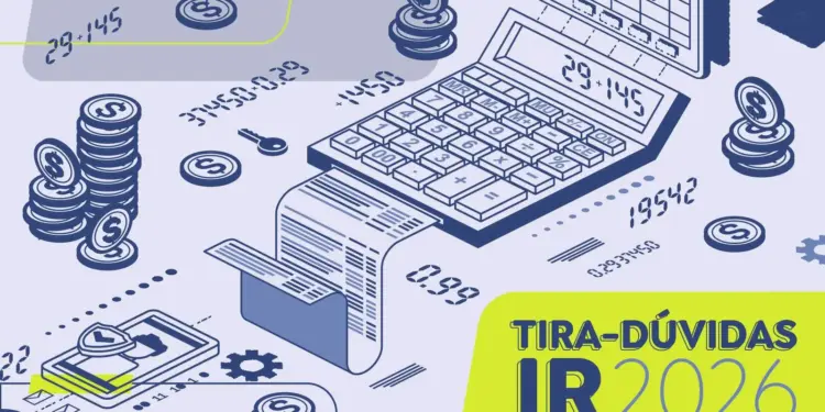 Como declarar o IRPF 2026: Radioagência Nacional lança nova temporada da série Tira-Dúvidas do IR com 22 episódios, mudanças da Receita e checagem de fake news
